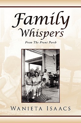 Family Whispers: From the Front Porch