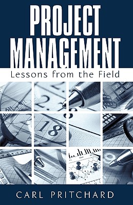 Project Management: Lessons from the Field