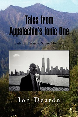 Tales from Appalachia’s Ionic One