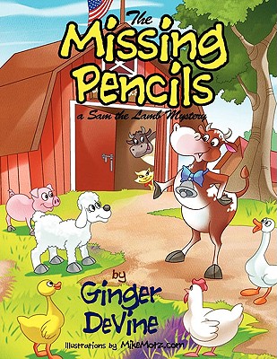 The Missing Pencils: A Sam the Lamb Mystery