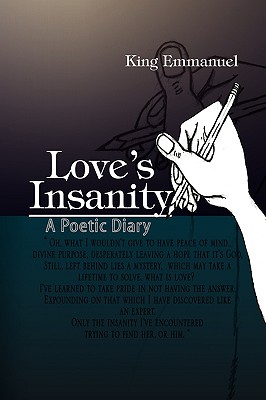 Love’s Insanity: A Poetic Diary