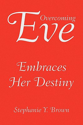 Overcoming Eve