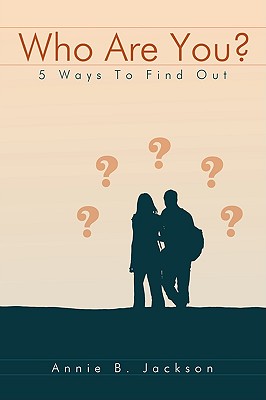 Who Are You: 5 Ways to Find Out