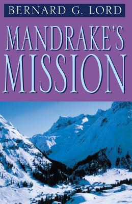 Mandrake’s Mission