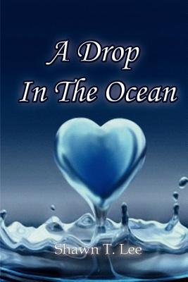 A Drop in the Ocean