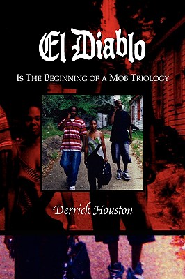 El Diablo: Is the Beginning of a Mob Triology