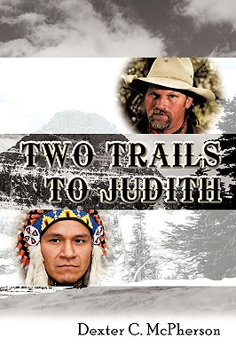 Two Trails to Judith