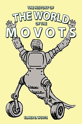 The History of the World of Movots