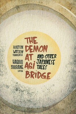 The Demon at Agi Bridge and Other Japanese Tales