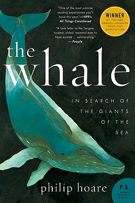 The Whale: In Search of the Giants of the Sea