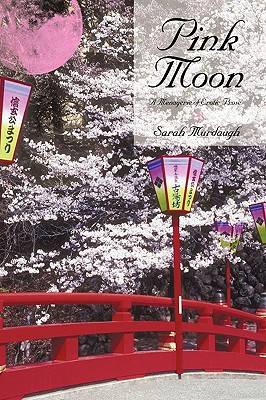 Pink Moon: A Menagerie of Erotic Prose