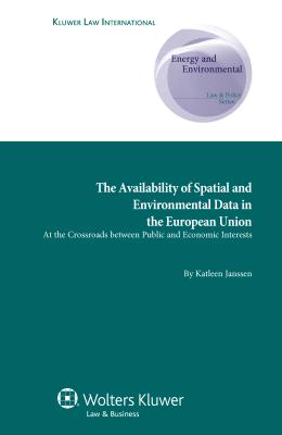 The Availability of Spatial and Environmental Data in the European Union: At the Crossroads Between Public and Economic Interest