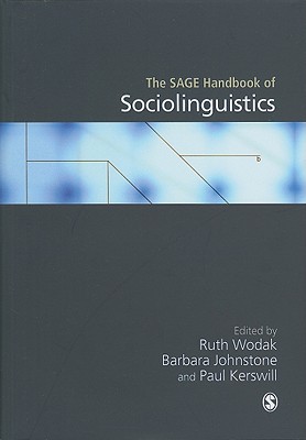 The Sage Handbook of Sociolinguistics