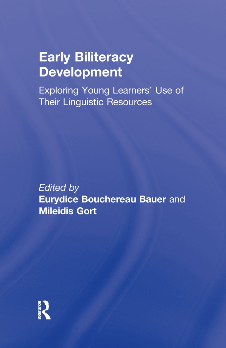 Early Biliteracy Development: Exploring Young Learners’ Use of Their Linguistic Resources