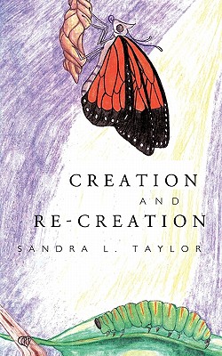 Creation and Re-creation