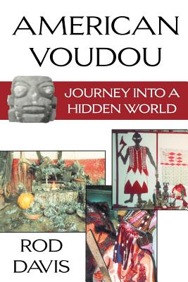 American Voudou: Journey into a Hidden World