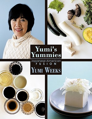 Yumi’s Yummies: Japanese American Fusion