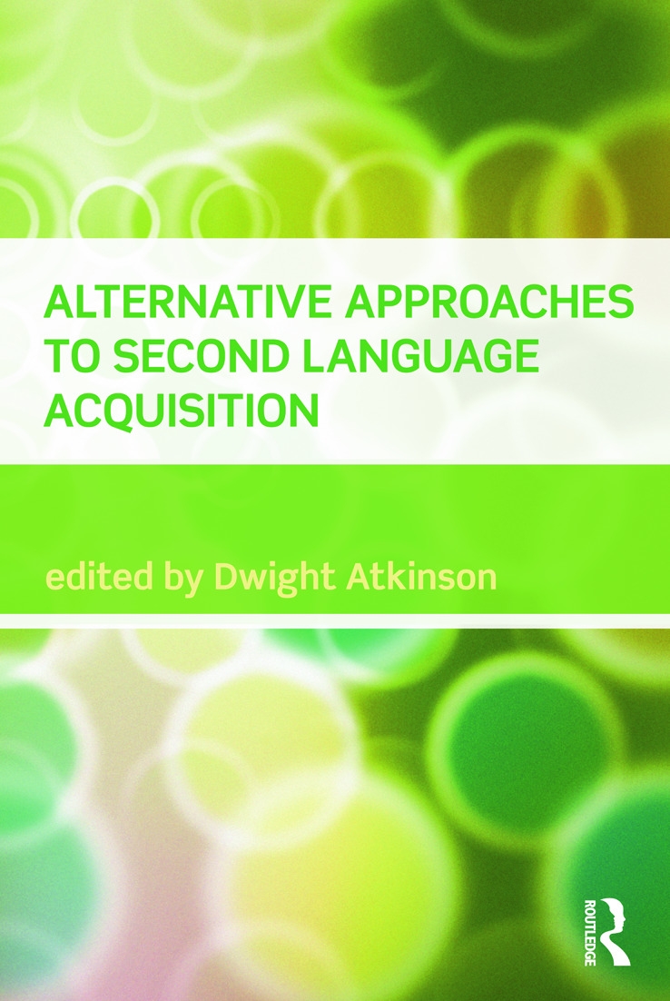 Alternative Approaches to Second Language Acquisition