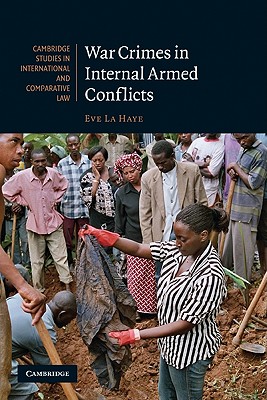 War Crimes in Internal Armed Conflicts