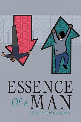 Essence of a Man