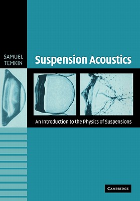 Suspension Acoustics: An Introduction to the Physics of Suspensions