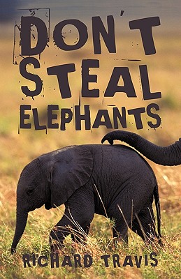 Don’t Steal Elephants