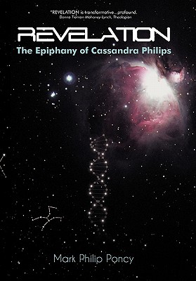 Revelation: The Epiphany of Cassandra Philips