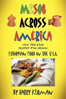 Mesob Across America: Ethiopian Food in the U.S.A.