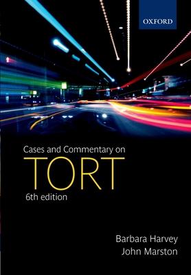 Cases and Commentary on Tort