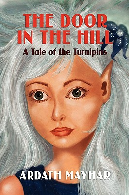 The Door in the Hill: A Tale of the Turnipins