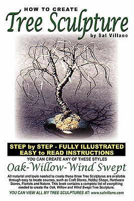 How to Create Tree Sculpture: Step by Step Instructions - Fully Illustrated