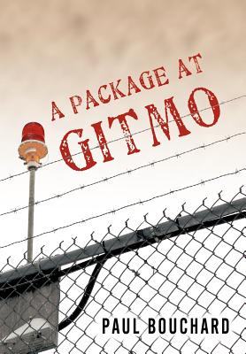 A Package at Gitmo: Jerome Brown and His Military Tour at Guantanamo Bay, Cuba