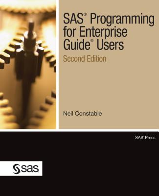 SAS Programming for Enterprise Guide Users