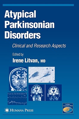 Atypical Parkinsonian Disorders: Cliinical And Research Aspects