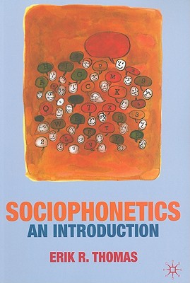 Sociophonetics: An Introduction