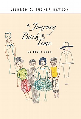 A Journey Back in Time: My Story Book