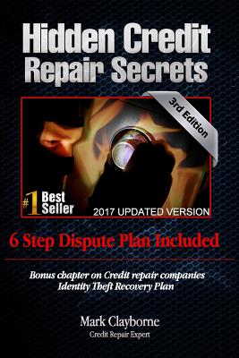 Hidden Credit Repair Secrets: That Fix Your Credit in 30 Days