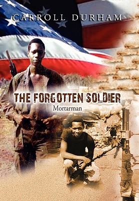 The Forgotten Soldier: Mortarman