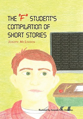 The F-student’s Compilation of Short Stories