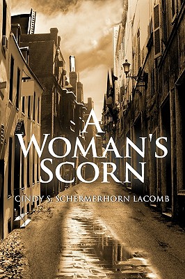 A Woman’s Scorn