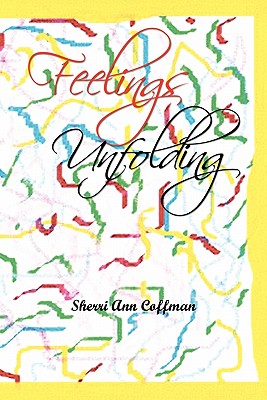 Feelings Unfolding