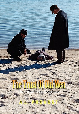 The Trust of Old Men: The Coastal Plain Conspiracy