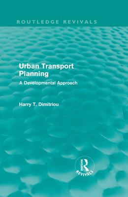 Urban Transport Planning: A Developmental Approach