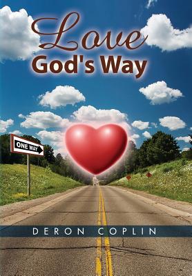 Love God’s Way