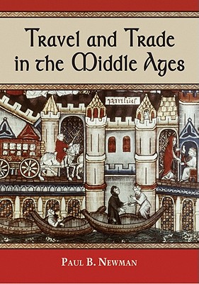 Travel and Trade in the Middle Ages