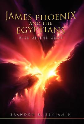 James Phoenix and the Egyptians: Rise of the Gods