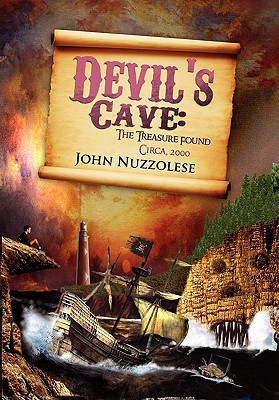 Devil’s Cave: The Treasure Found