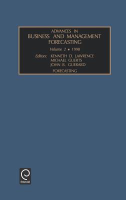 Advances in Business Management and Forecasting: Forecasting Vol 2