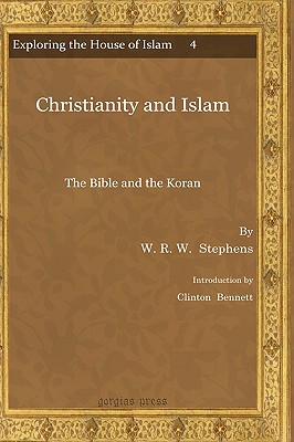 Christianity and Islam: The Bible and the Koran