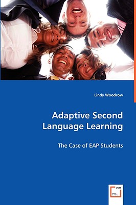 Adaptive Second Language Learning: The Case of EAP Students